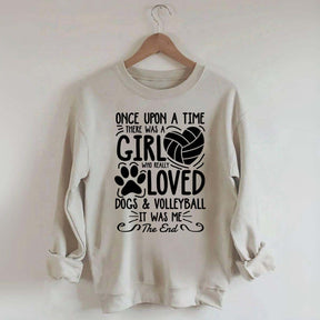 A Girl Who Really Loved Dogs and Volleyball Sweatshirt