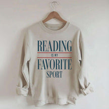 Reading Is my Favorite Sport Sweatshirt