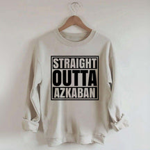 Straight Outta Azkaban Sweatshirt
