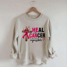 HE CAN Heal Cancer Luke 1:37 Sweatshirt