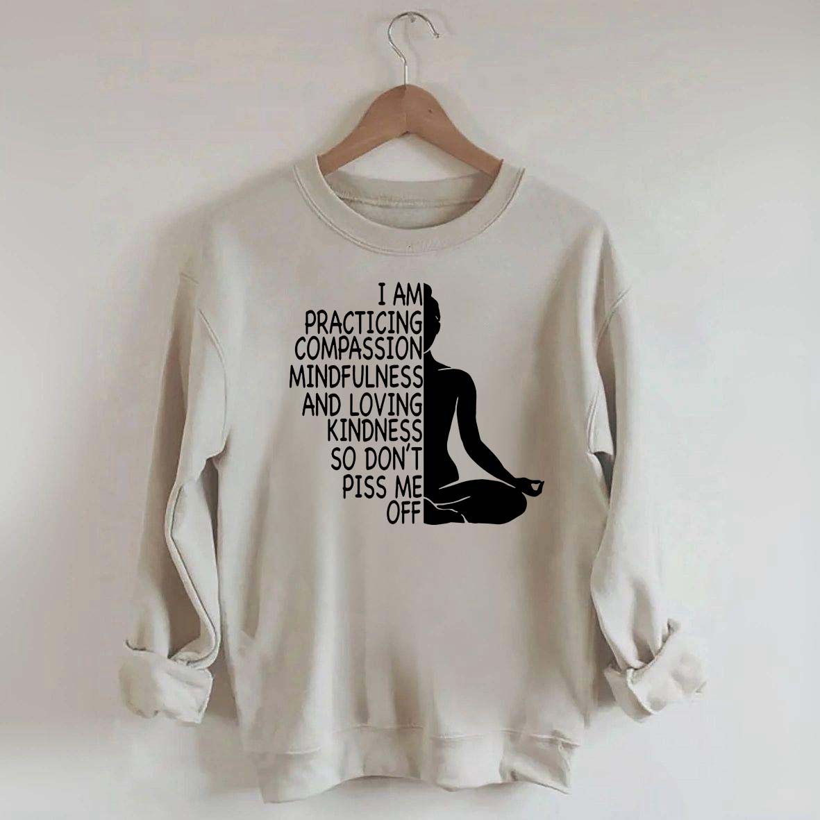 Mindfulness Kindness Humor Yoga Sweatshirt