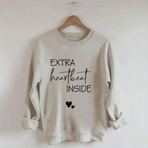 Extra Heartbeat Inside Sweatshirt