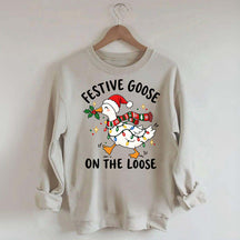 Cute Christmas Festive Goose On The Loose Sweatshirt