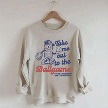 Take Me Out To The Ballgame Sweatshirt