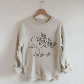 Simple Butterfly Just Breathe Inspirational Sweatshirt