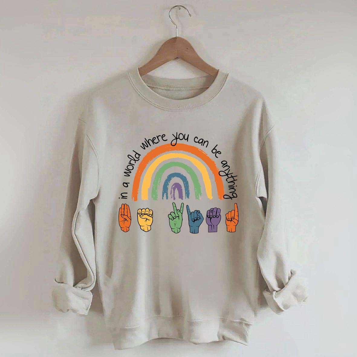 Be Kind Sign Language ASL Rainbow Sweatshirt