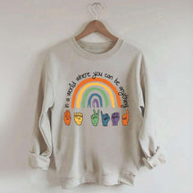 Be Kind Sign Language ASL Rainbow Sweatshirt
