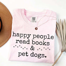Happy People Read Books Pet Dogs T-Shirt