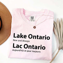 Custom Lake Ontario Now and Always T-Shirt
