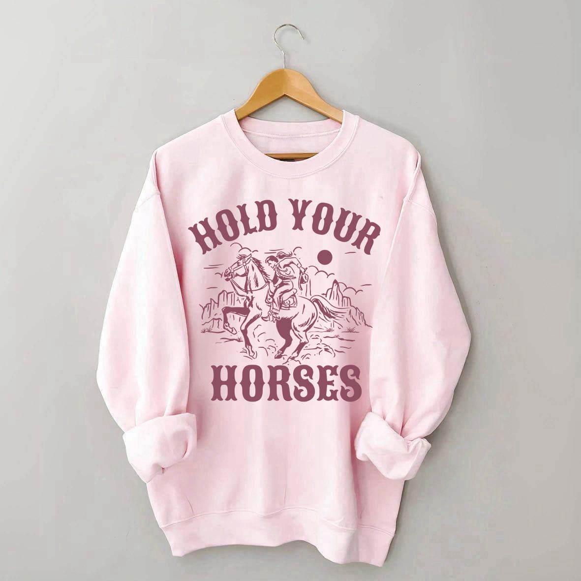 Hold Your Horses Western Lover Sweatshirt
