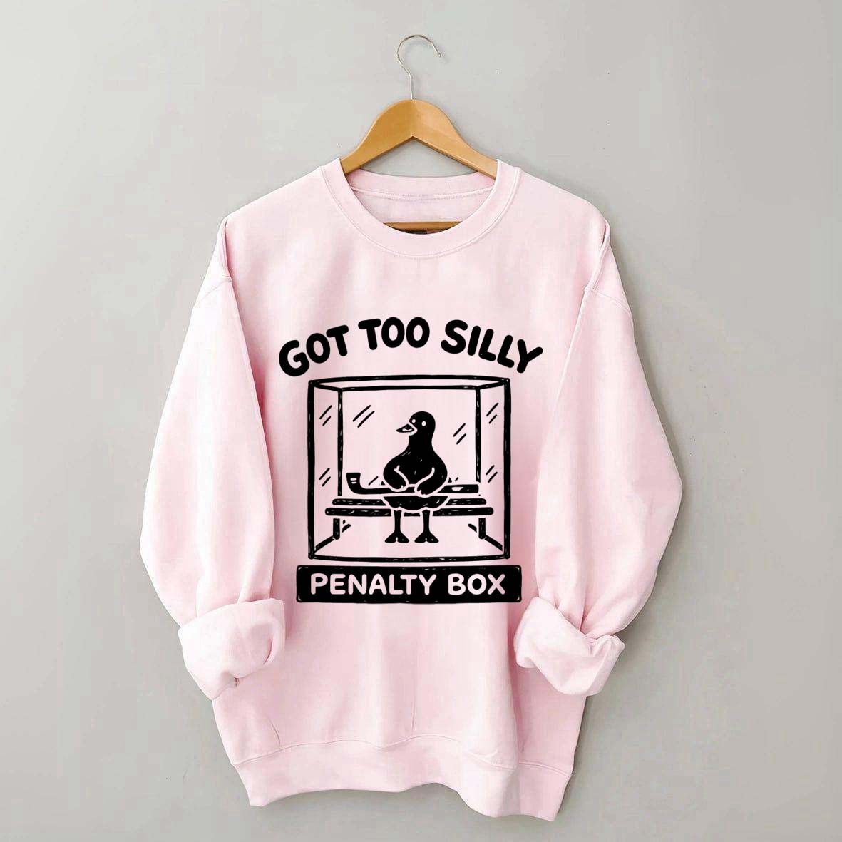 Hockey Got Too Silly Penalty Box Goose Cute Sweatshirt