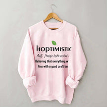 Hoptimistic Beer Drinker Sweatshirt
