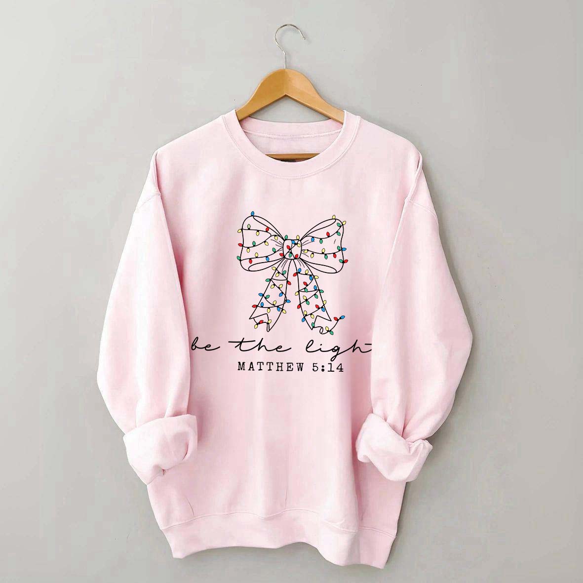Be The Light Bible Verse Religious Christmas Sweatshirt