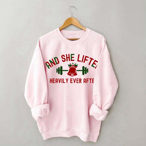 And She Lifted Heavily Ever After Christmas Bells Sweatshirt