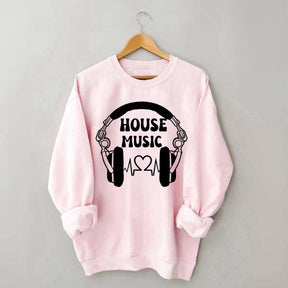 Dj House Music  Sweatshirt