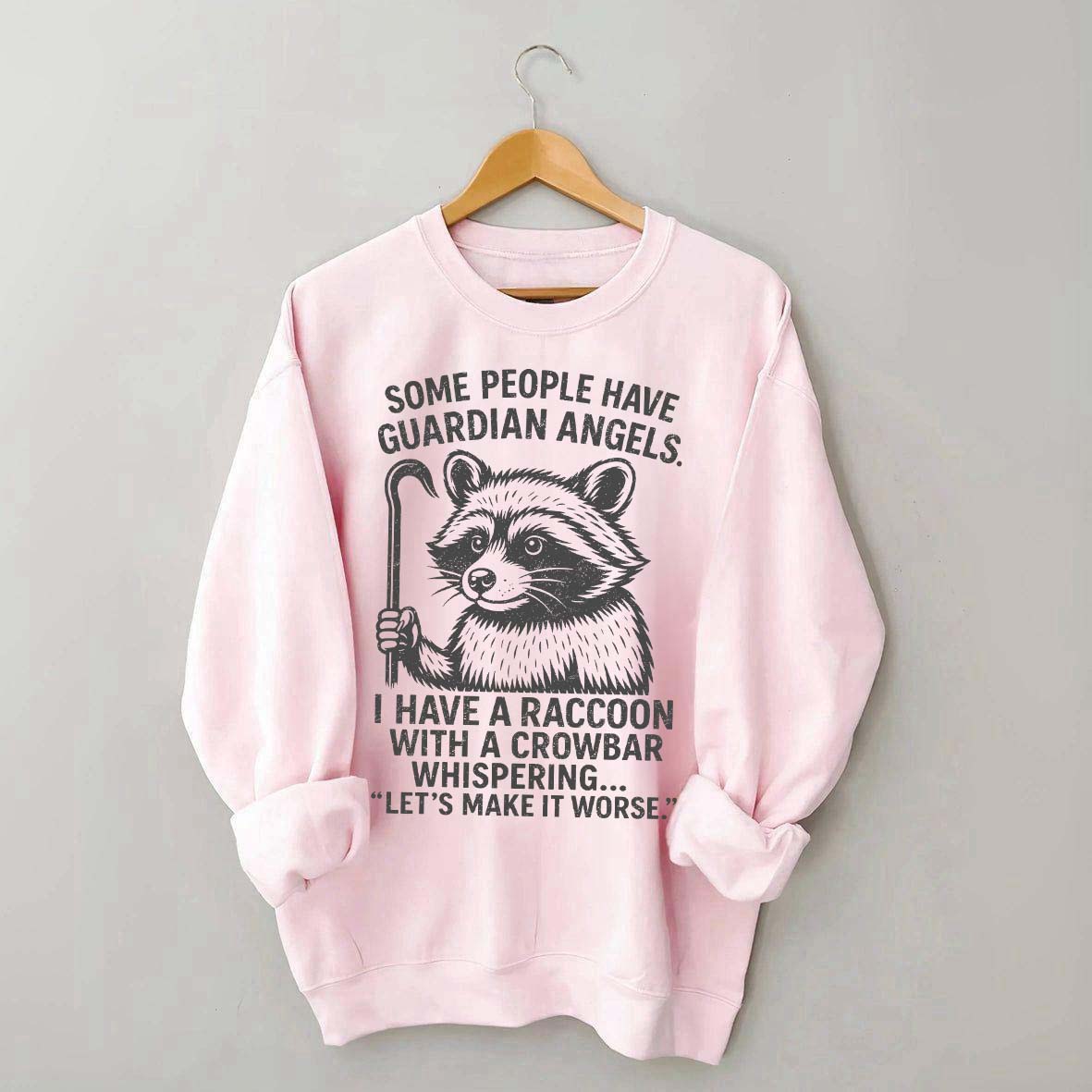 Some People Have Guardian Angerls Sweatshirt