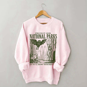 Protect Our National Parks Sweatshirt