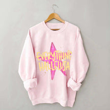 Everything Hallelujah Minimal Religious Sweatshirt