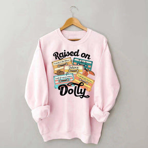Raised On Dolly Retro Cassette Music Sweatshirt
