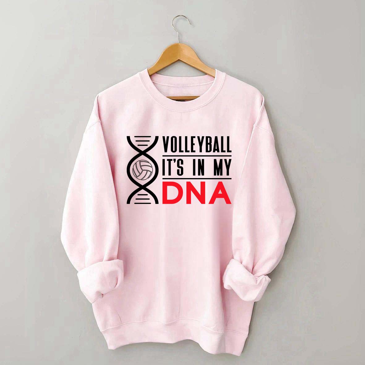 Volleyball It's In My DNA Sweatshirt