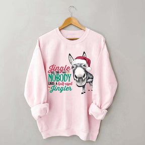 Jingle All the Way Sweatshirt