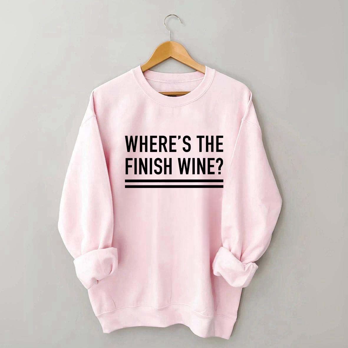 Where's the Finish Wine Muscle Sweatshirt