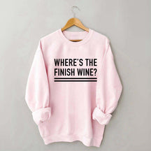 Where's the Finish Wine Muscle Sweatshirt