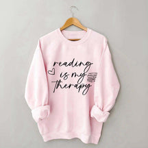 Cute Reading Is My Therapy Sweatshirt