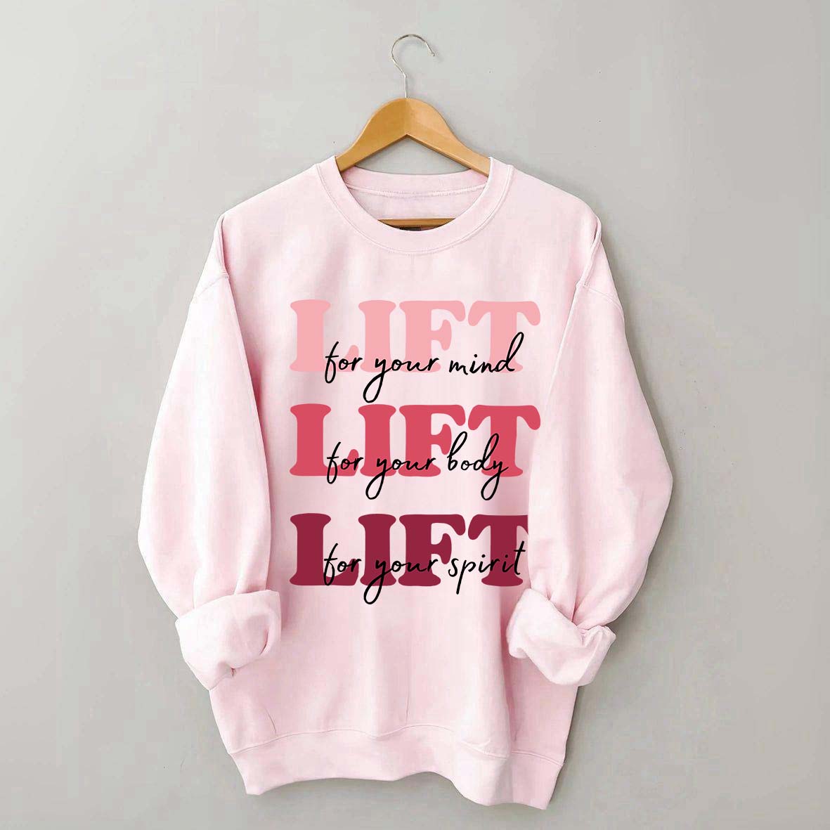 Lift for Your Mind Sweatshirt