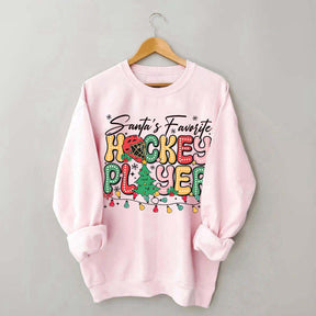 Santa's Favorite Hockey Player Sweatshirt