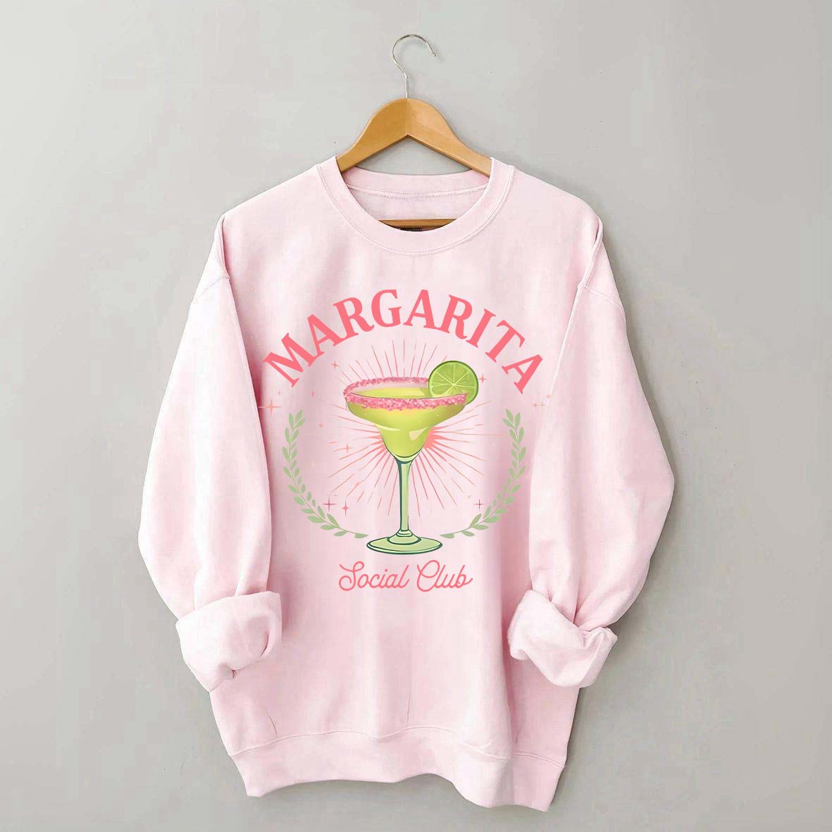 Margarita Social Club Cocktail Lover Sweatshirt