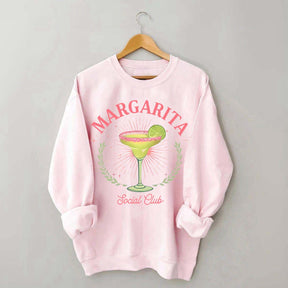 Margarita Social Club Cocktail Lover Sweatshirt