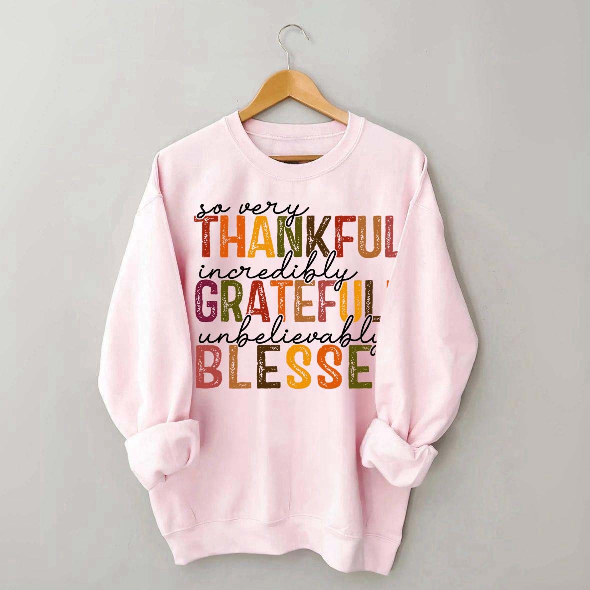 Thankful Grateful Blessed Thanksgiving Sweatshirt