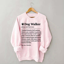 Dog Walker Definition Sweatshirt