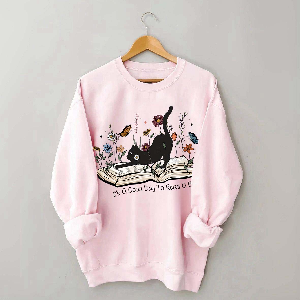 It¡¯s A Good Day To Read A Book Black Cat Sweatshirt