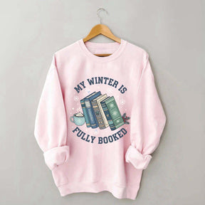 My Winter Is Fully Booked Sweasthrit