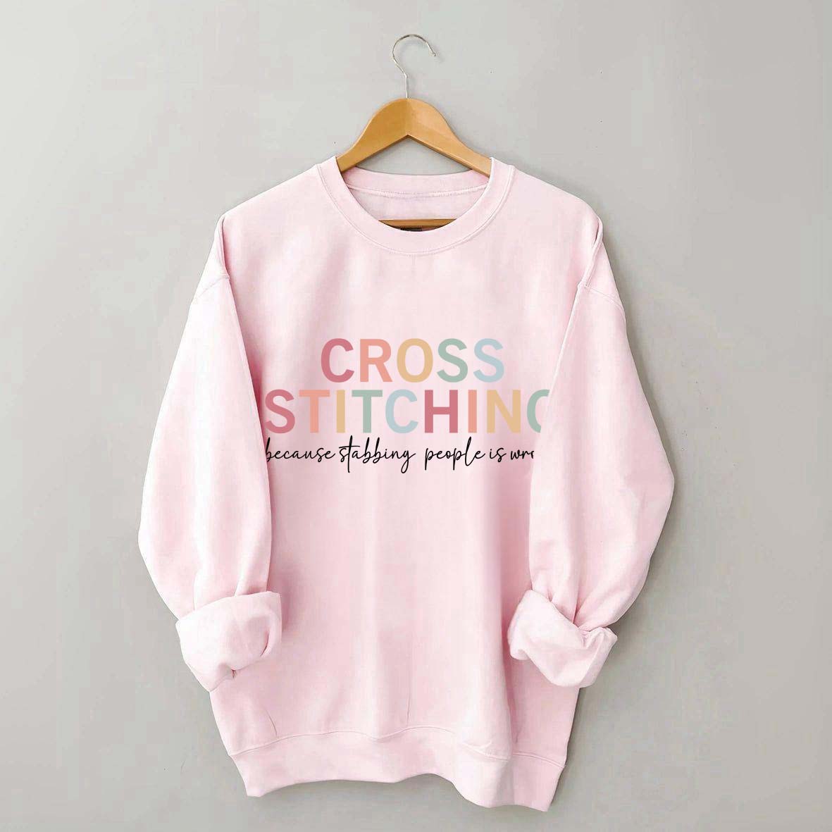 Funny Crafting Cross Stitch Sweatshirt