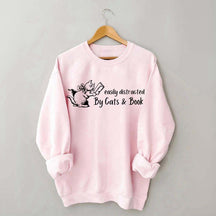 Cute Easily Distracted By Cats and Books Sweatshirt