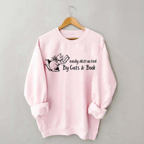 Cute Easily Distracted By Cats and Books Sweatshirt