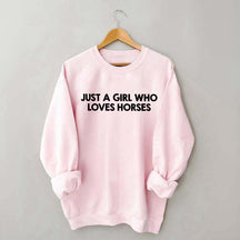 Minimalist Just A Girl Who Loves Horses Sweatshirt
