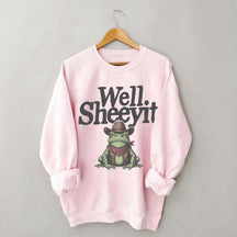 Well Sheeyit Country Western Frog Sweatshirt