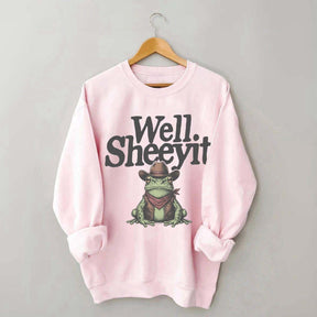 Well Sheeyit Country Western Frog Sweatshirt