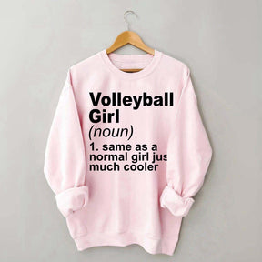 Volleyball Girl Definition Funny Sweatshirt