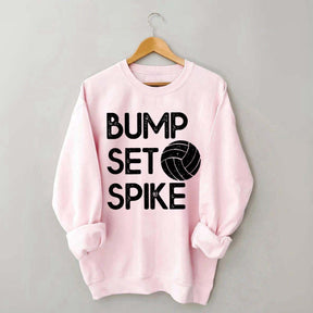 Bump Set Spike Volleyball Sweatshirt