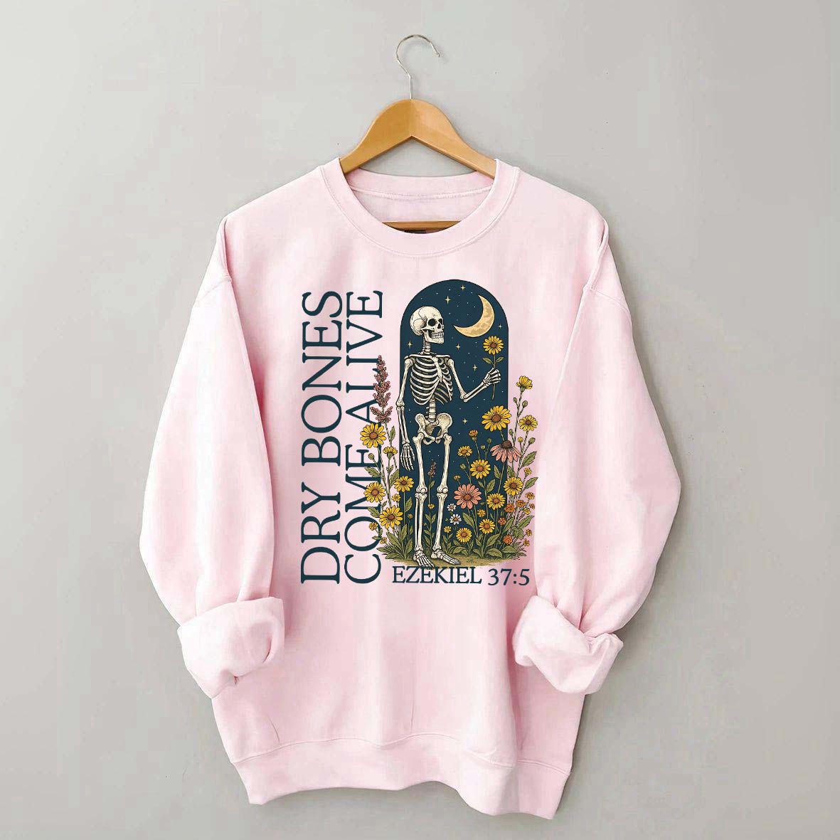 Dry Bones Come Alive Catholic Boho Floral Sweatshirt