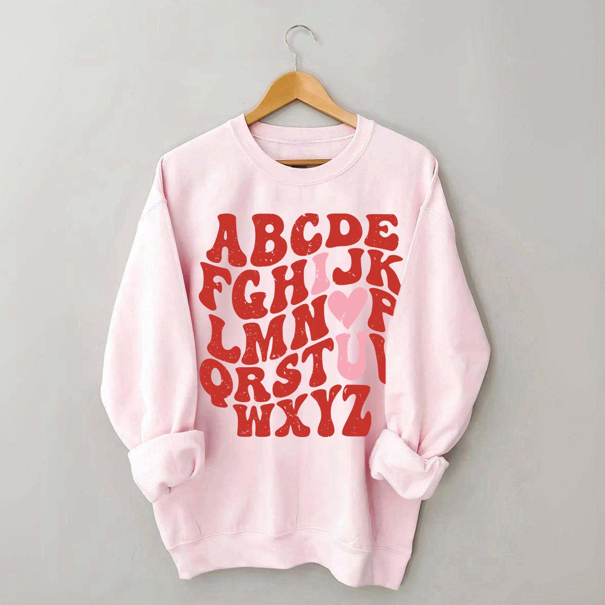 ABCs I Love You Valentines Sweatshirt