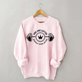 And She Lifted Heavily Ever After Cute Sweatshirt