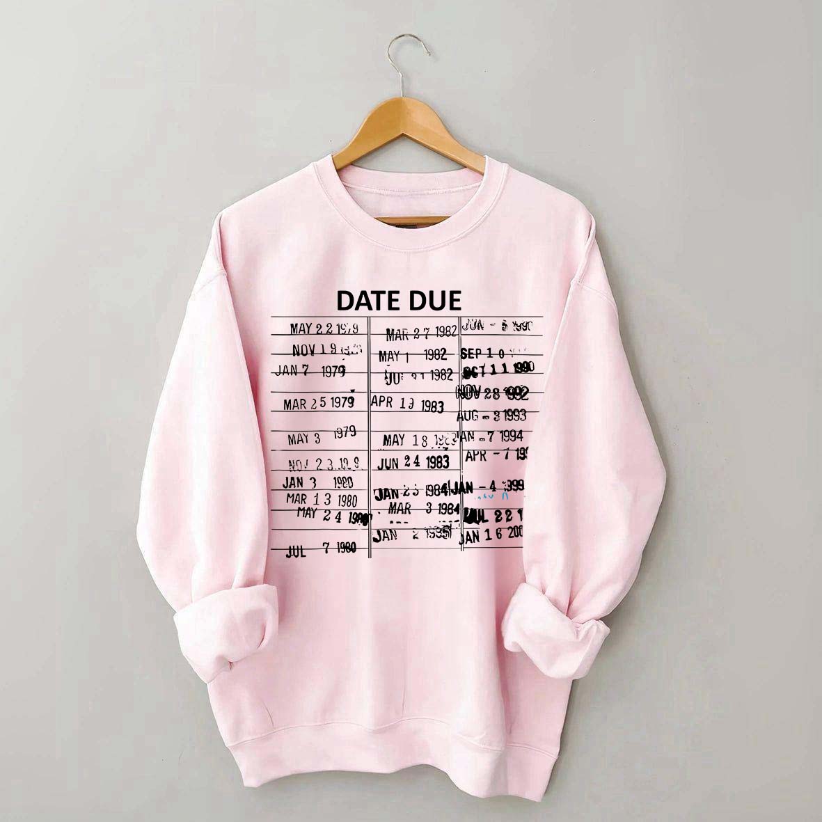 Library Card Due Date Sweatshirt
