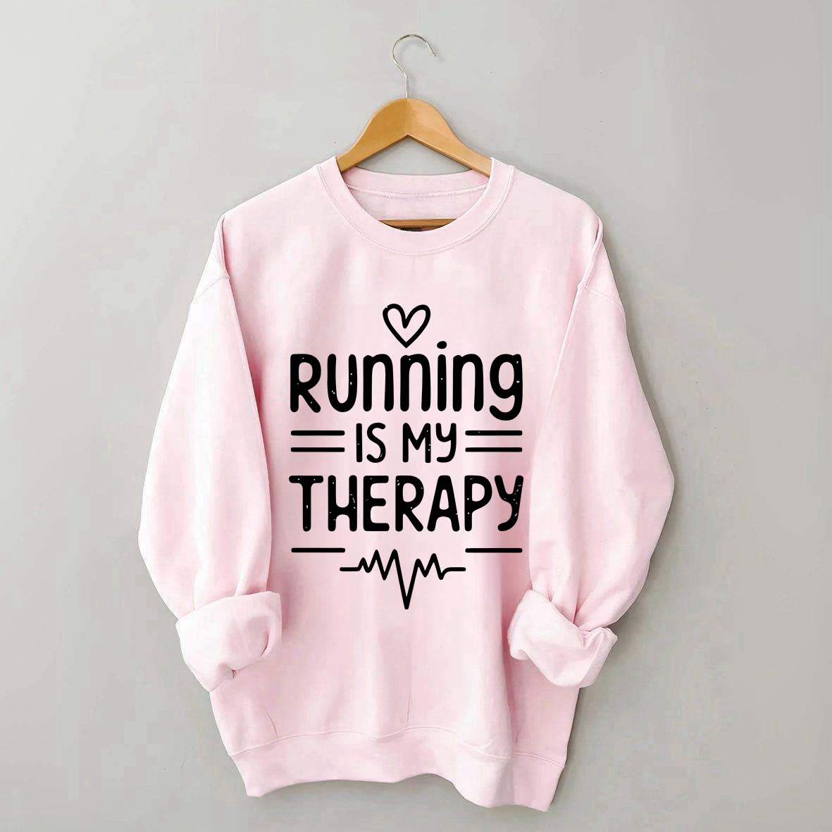 Running Is My Therapy Lover Sweatshirt