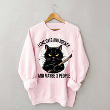 I Like Cats And Hockey And Maybe 3 People Sweatshirt